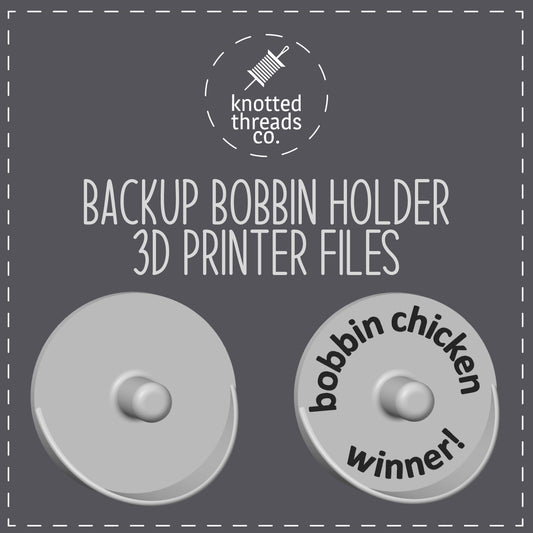 Backup Bobbin Holder STL File - Commercial Use License