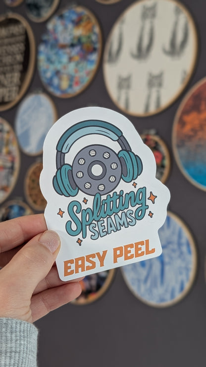 Sticker - Splitting Seams - Multiple Options